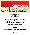 Cremona "Mondomusica" 2005